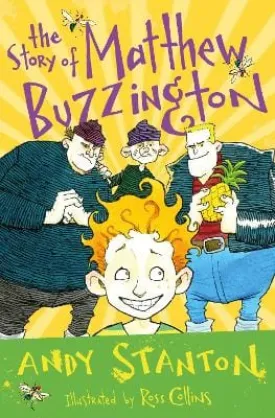 , Ross Collins Andy Stanton: The Story of Matthew Buzzington [2023] paperback