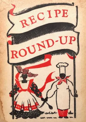 (Jamaican) Jamaica Society for the Blind.  Recipe Round-Up: A Book of Favourite Recipes, collected in Mandeville and sold in aid of the Jamaica Society for the Blind.