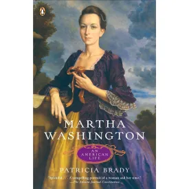 Martha Washington: An American Life